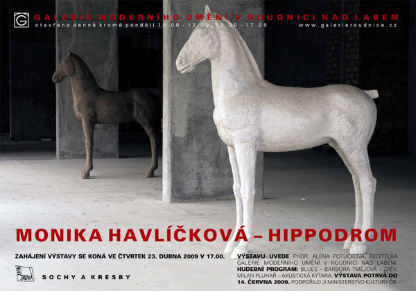 Monika Havlíčková - Hippodrom Monika Havlíčková - Hippodrom